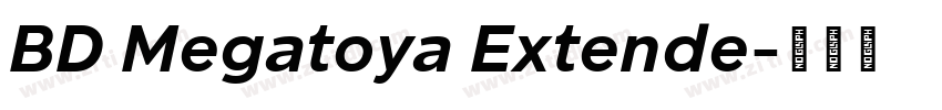 BD Megatoya Extende字体转换